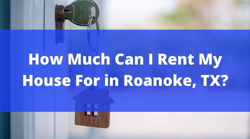 How Much Can I Rent My House